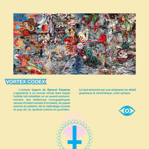Exposition Vortex Codex par Samuel Favarica